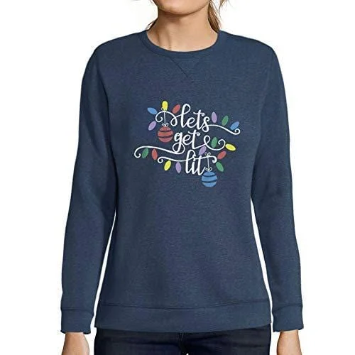 Hurry In Ultrabasic - Femme Graphique Lets Get Lit Sweatshirt Action de Grâces Xmas Cadeau Idées Tee Denim Hurry In Ultrabasic - Femme Graphique Lets Get Lit Sweatshirt Action de Grâces Xmas Cadeau Idées Tee Denim