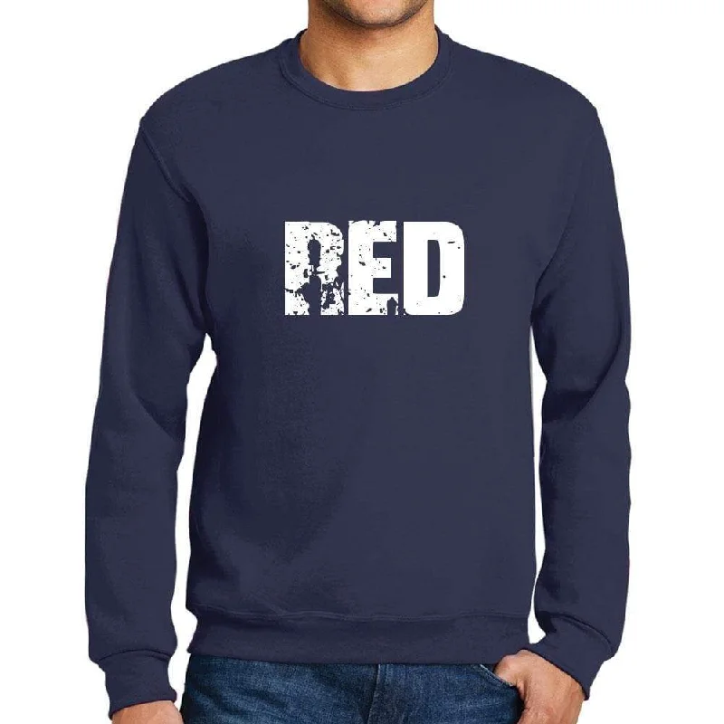 Weekend Deals You Can't Resist Men's Printed Graphic Sweatshirt Popular Words RED French Navy Weekend Deals You Can't Resist Men's Printed Graphic Sweatshirt Popular Words RED French Navy