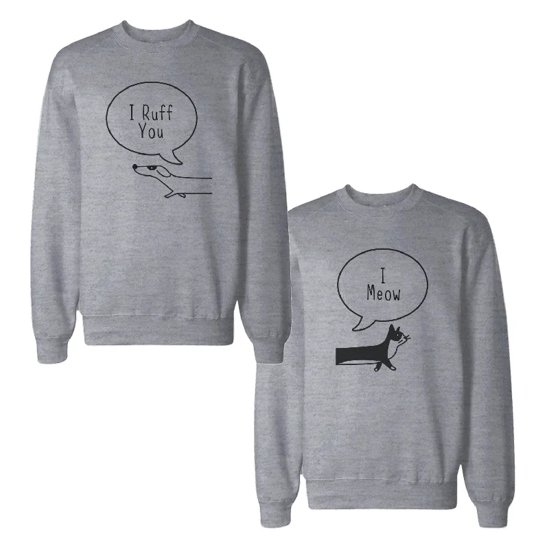 Midnight Sale I Ruff You Couple Sweatshirts Matching Sweat Shirts For Dog Lovers