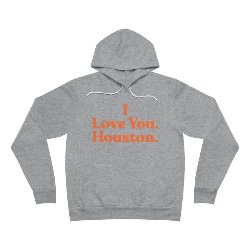 Massive Deals I Love You, Houston. Unisex Sponge Fleece Premium Pullover Hoodie