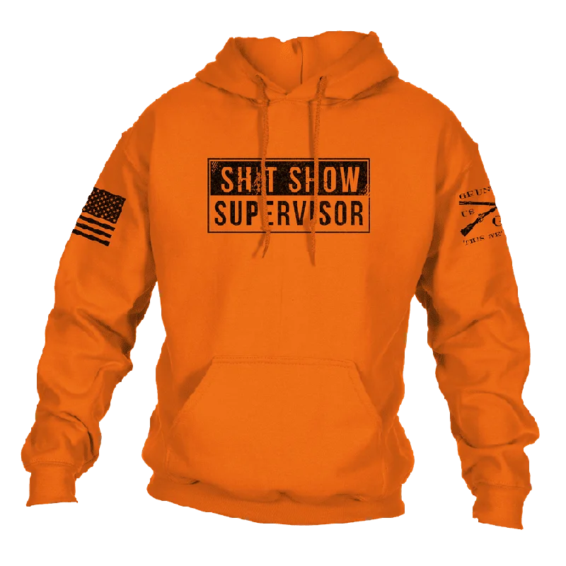 Sneak Peek Sale Sh*t Show Supervisor Hoodie - Safety Orange