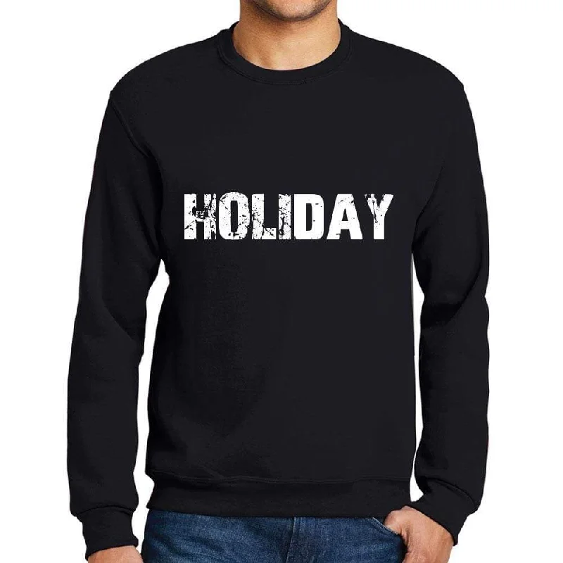 Friends and Family Sale Men's Printed Graphic Sweatshirt Popular Words HOLIDAY Deep Black Friends and Family Sale Men's Printed Graphic Sweatshirt Popular Words HOLIDAY Deep Black