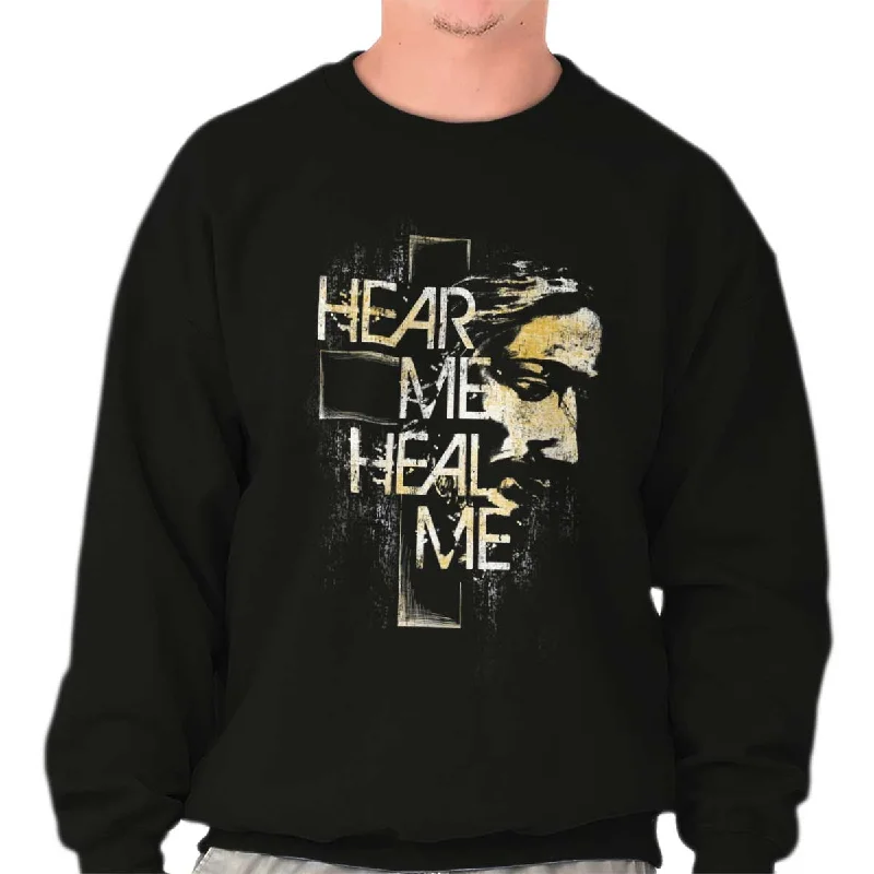 Special Savings Hear Me Heal Me Crewneck Sweatshirt
