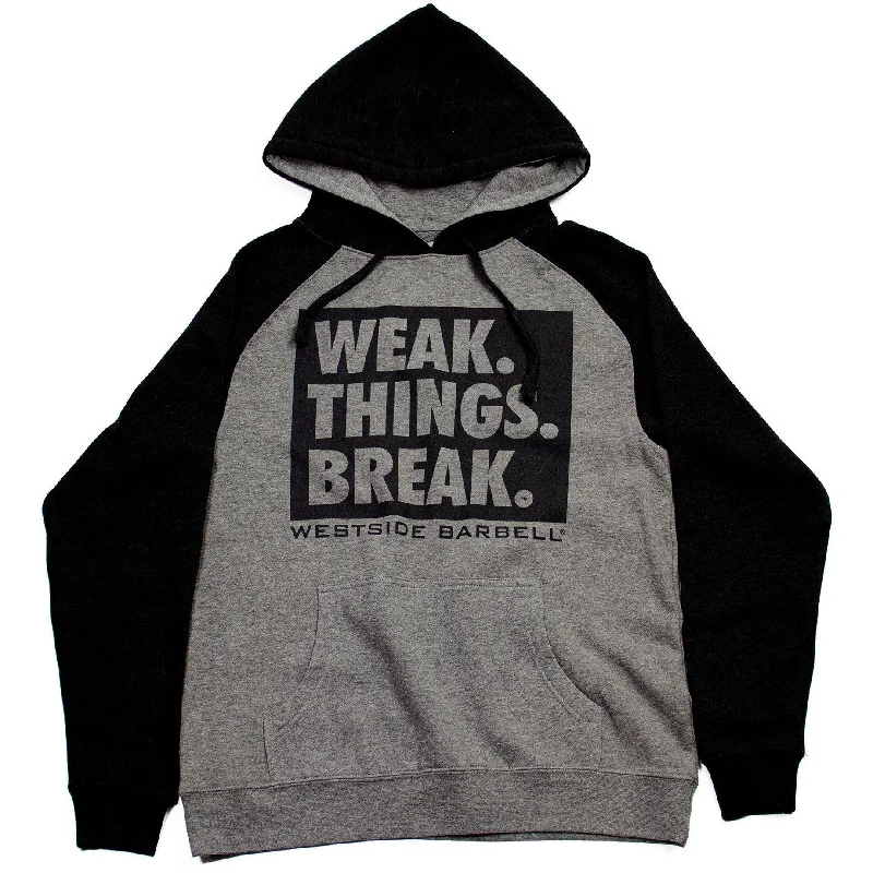 Exclusive Online Offer WSBB Mens Weak Things Break Hooded Sweatshirt