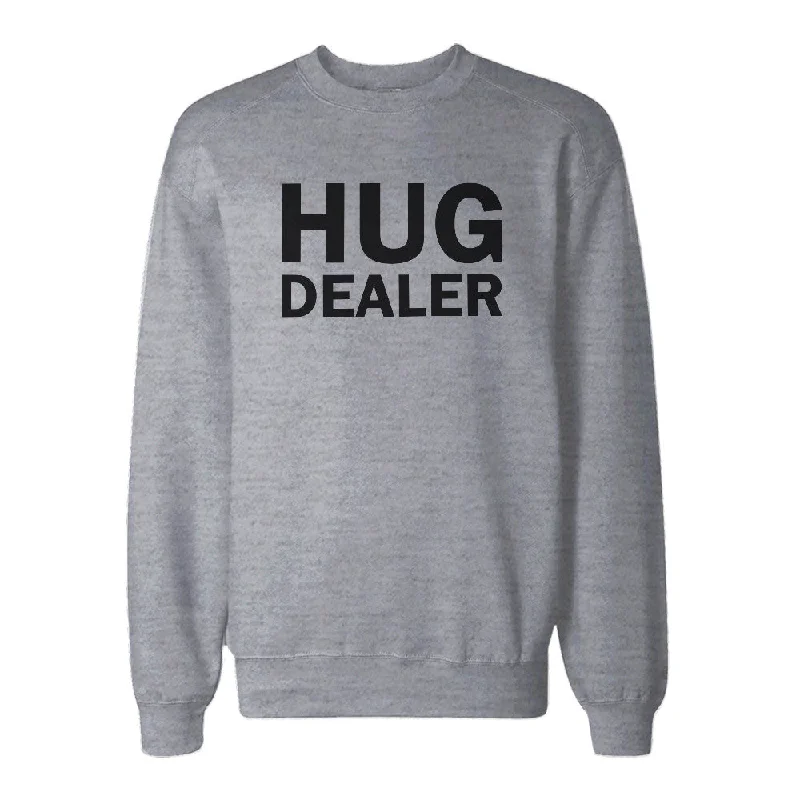 Price Meltdown Hug Dealer Cute Sweatshirt Back To School Unisex Sweat Shirt