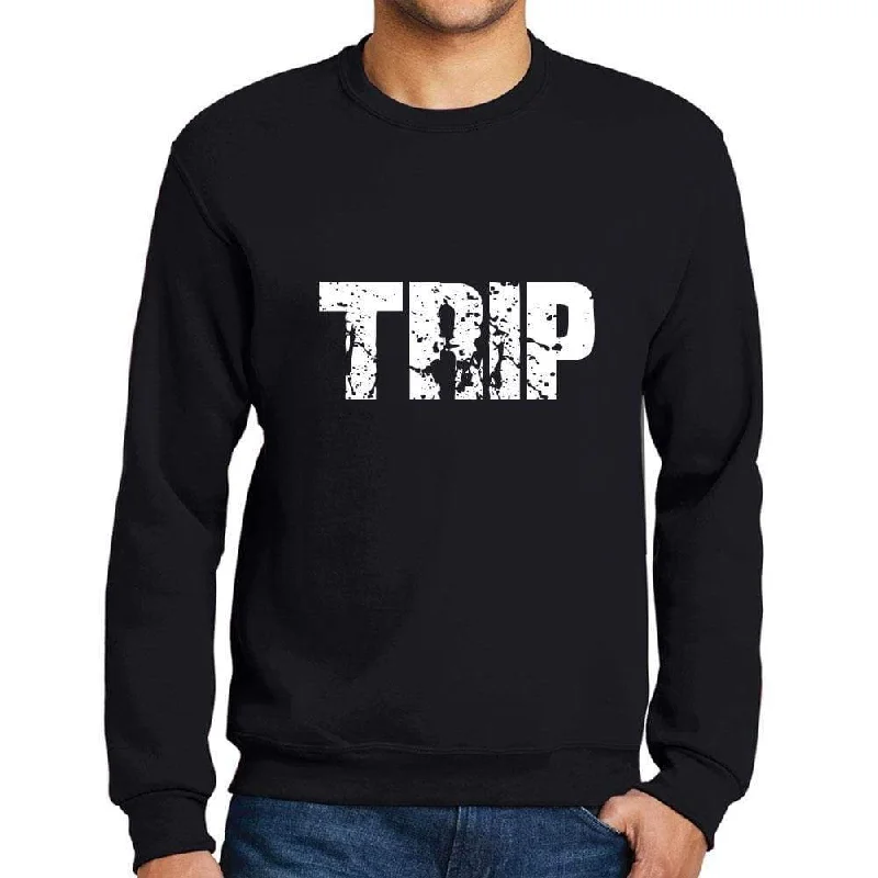 Bargain Alert Men's Printed Graphic Sweatshirt Popular Words TRIP Deep Black