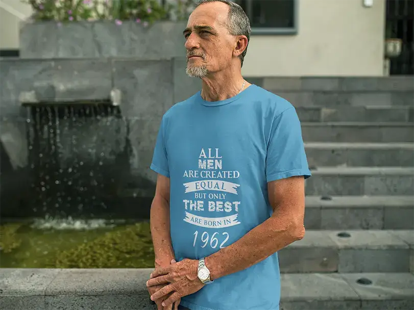 1962, Only the Best are Born in 1962 Men's T-shirt Blue Birthday Gift 00511