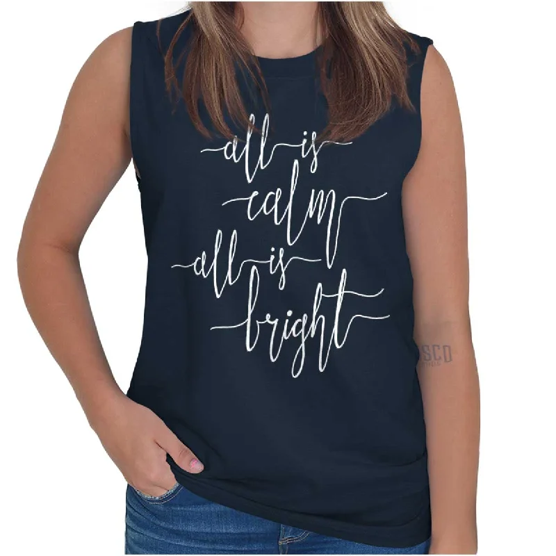 Weekend Bargains Galore All Is Bright Sleeveless T-Shirt