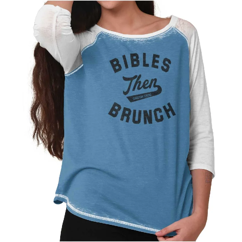 Bibles Then Brunch Baseball Raglan T