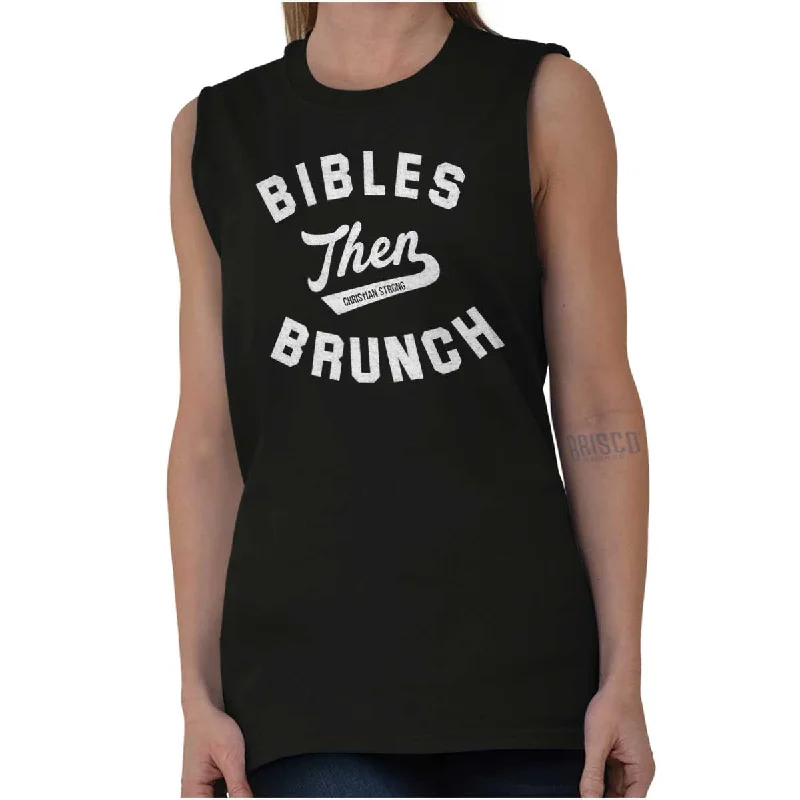 Act Fast Bibles Then Brunch Sleeveless T Shirt