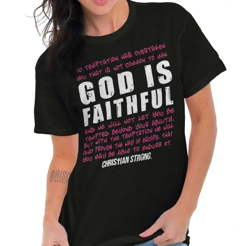 Weekend Savings Sensation God is Faithful Chri T Shirt