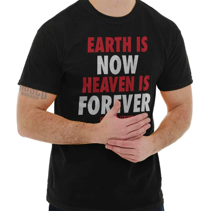 Closeout Heaven Forever T Shirt