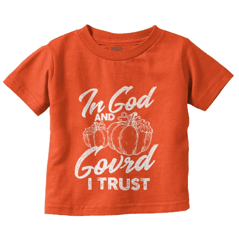 In God I Trust Infant Toddler T Shirt