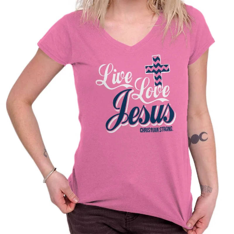 Live Love Jesus Junior Fit V-Neck T Shirt