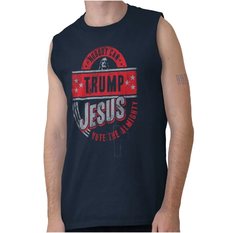 Don't Miss Out Nobody Can Trump Jesus Sleeveless T-Shirt