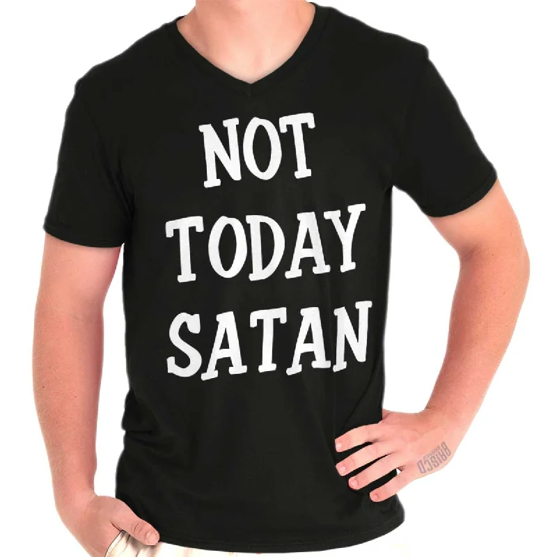 Last Chance Not Today Satan V-Neck T-Shirt