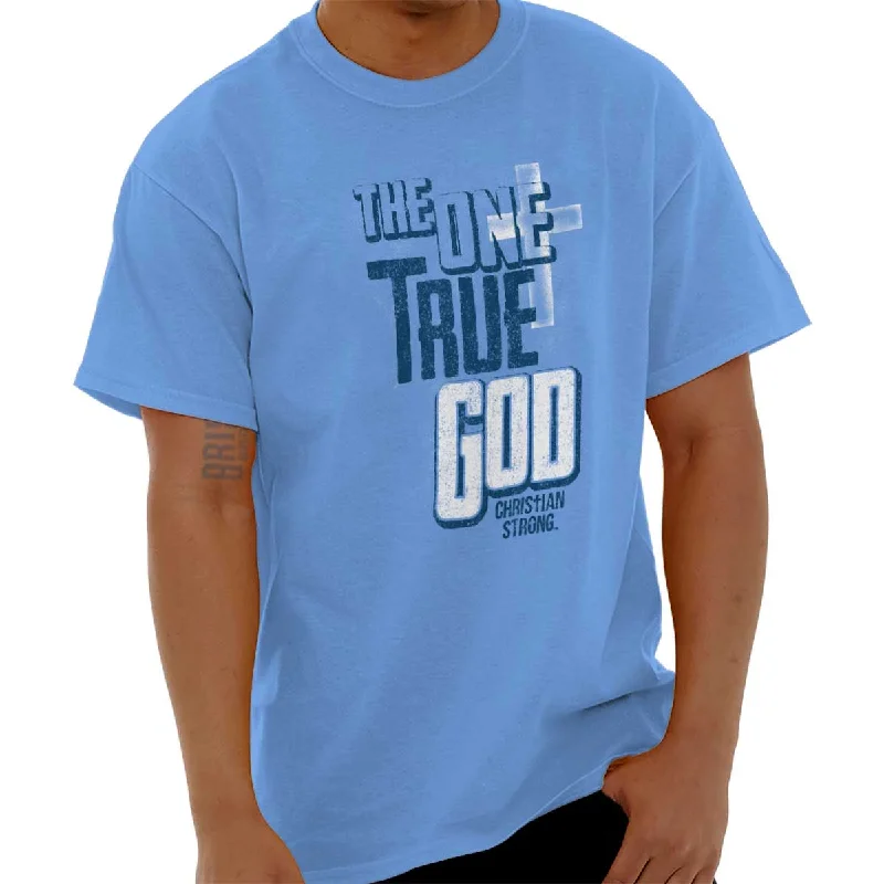 Doorbuster Deal One True God T Shirt