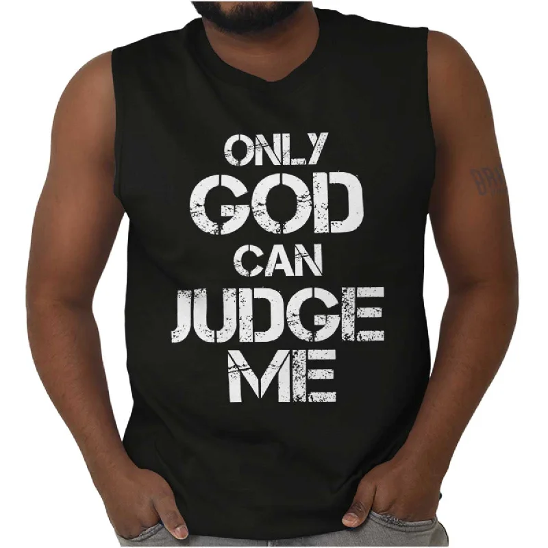 Can't Beat Only God can Judge Sleeveless T-Shirt