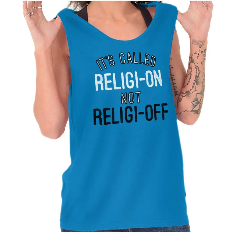 Buy Now Religi-on Not Religi-off Tank Top