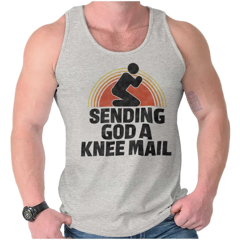Weekend Specials to Relish Sending God A Knee Mail Tank Top