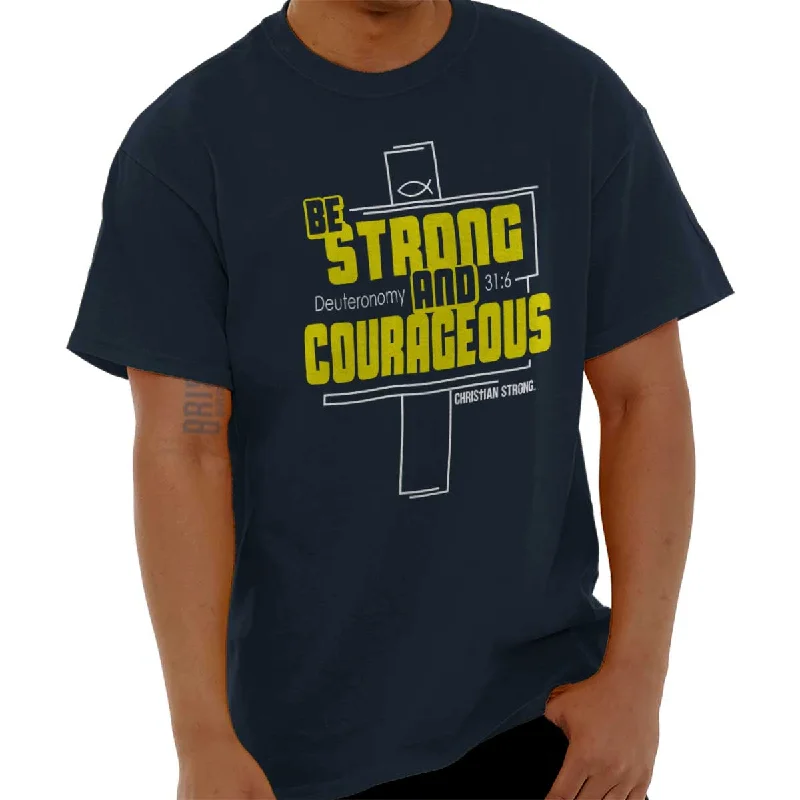 Major Deal Strong and Courageou T Shirt