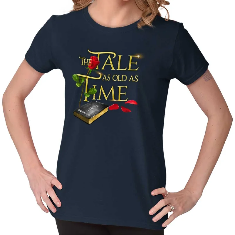 Act Now Tale Old as Time Ladies T Shirt