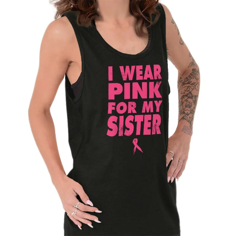 Exclusive Access Wear Pink For My Sister Tank Top