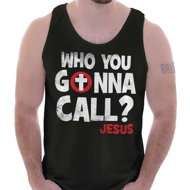 Big Savings Who You Gonna Call Tank Top