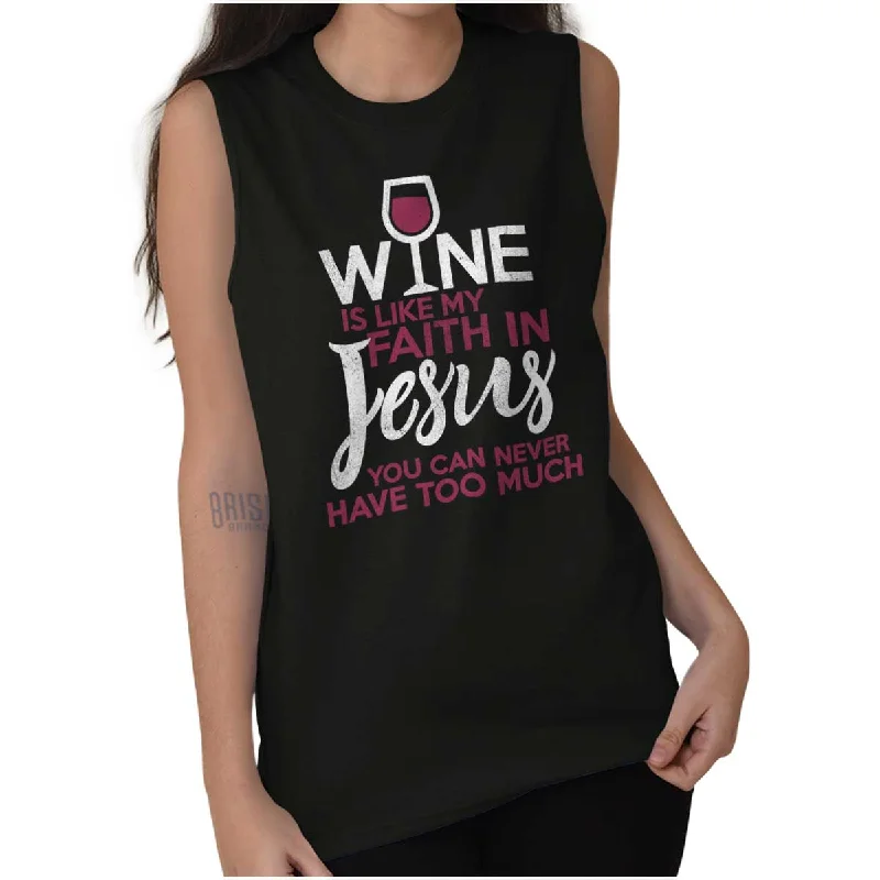 Weekend Deals That Sizzle Wine Faith Jesus Sleeveless T Shirt
